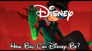 How Bad Can Disney Be?