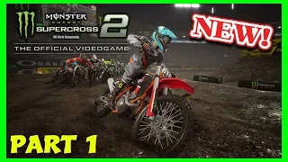 Monster Energy Supercross 2 PS4 PRO Part 1 | A TOUGH START! | FULL GAME