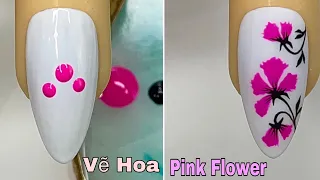 Easy Pink Flower Nail Art For Beginner 💖Vẽ Hoa💅 New Nails Design 💝 New Nails