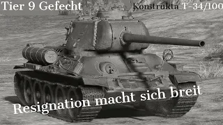 World of Tanks - #105 Konštrukta T-34/100 Resignation macht sich breit [deutsch]