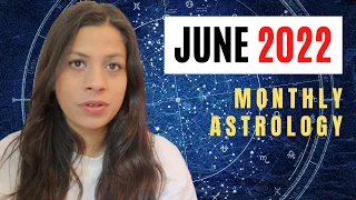 June 2022 Monthly Astrology | Creation & Affection |All 12 Signs | 💫 UPDATED 💫