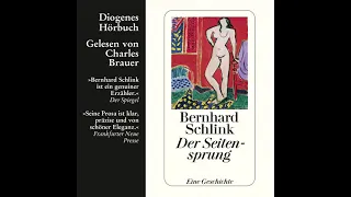 Bernhard Schlink - Der Seitensprung - Eine Geschichte