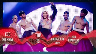 Eurovision Song Contest 2022 -  NON QUALIFIERS TOP 15