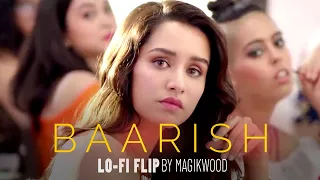 Baarish (Ye Mausam Ki Baarish) (Lofi Flip) - Half Girlfriend | Hindi Lofi Songs by Magikwood