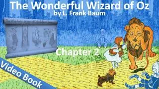 Chapter 02 - The Wonderful Wizard of Oz by L. Frank Baum - The Council with the Munchkins