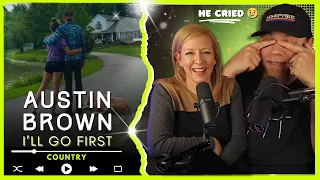 AUSTIN BROWN "I'll Go First"  // Audio Engineer & Wifey React