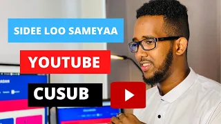 Ku Sameyso Mobilkaaga YouTube channel | Sameyso YouTube Channel Cusub