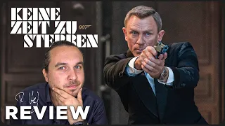 JAMES BOND 007: KEINE ZEIT ZU STERBEN Kritik Review (2021)