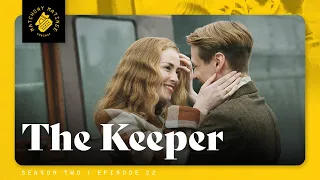 Episode 22: The Keeper | Review