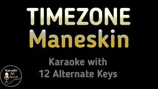 Måneskin - TIMEZONE Karaoke Instrumental Lower Higher Female Original Key