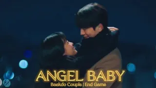 ANGEL BABY || BAEKDO END GAME♡ Twenty five twenty one Baek Yi-jin Na Hee-do♡ Kim Taeri Nam JooHyuk♡