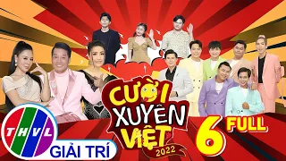 CƯỜI XUYÊN VIỆT 2022 - TẬP 6: Kiều Oanh THÍCH MÊ BÉ BẢY với miệng duyên dáng liền làm thơ tặng ngay