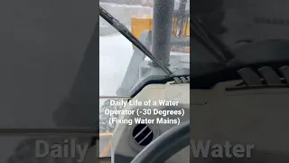 Daily Life Of A Water Operator (-30 Degrees) (Fixing Water Main)