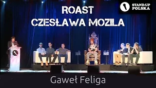 Gaweł Feliga - Roast Czesława Mozila (IV urodziny Stand-up Polska)