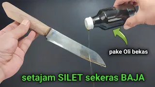 THE SECRET to make a razor sharp knife and change STEEL !!