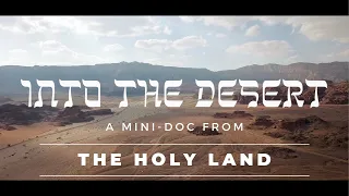 INTO THE DESERT [Full-Length] | Israel 2019