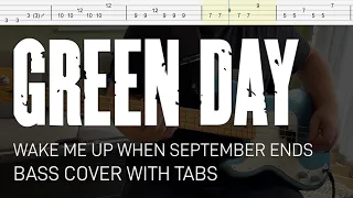 Green Day - Wake Me Up When September Ends (Bass Cover with Tabs)