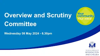 Overview & Scrutiny Committee - 8th May 2024