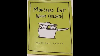 Story Time with Mr. Matt- Monsters Eat Whiny Children