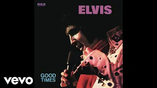 Elvis Presley - I Got A Feelin' In My Body (Official Audio)