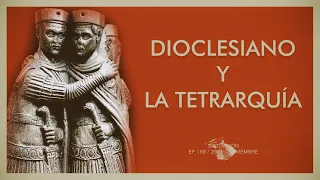 Dioclesiano y la tetrarquía