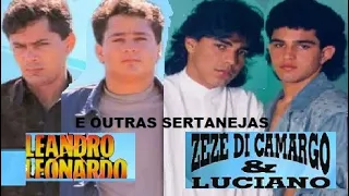 ZEZÉ DI CAMARGO E LUCIANO, LEANDRO E LEONARDO E AS MAIORES MÚSICAS SERTANEJAS pt14 GRANDES SUCESSOS