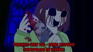 Stronger Than You - Chara Response (Subtitulado en español) (Undertale Animation Parody)