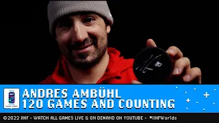 Andres Ambuhl: 120 Games and Counting | 2022 #IIHFWorlds