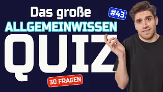 Allgemeinwissen-Quiz! Kennst du die Antworten auf diese 30 Fragen? Quiz Nr 43