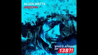 Allen Watts - Arizona (Extended Mix) Hard Trance 2017