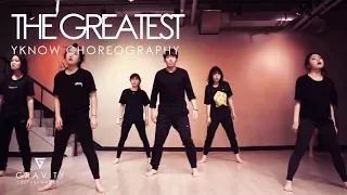 THE GREATEST - SIA | YKNOW CHOREOGRAPHY