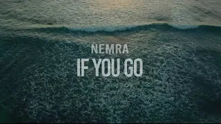 Nemra - If You Go ( Karaoke Version )