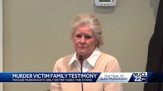 Maggie Murdaugh's sister testifies at Alex Murdaugh murder trial
