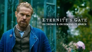 At Eternity's Gate | Official UK Trailer | Curzon