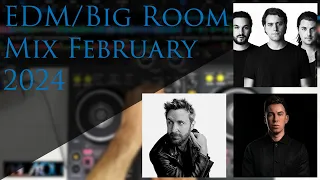 EDM/Big Room Mix February 2024