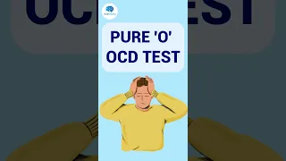 Pure 'O' OCD Test I Quick OCD Test