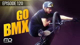 Go BMX Season 01 - Episode 120 | Terakhir