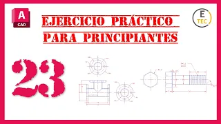 CURSO PRACTICO DE AUTOCAD  - CLASE 23