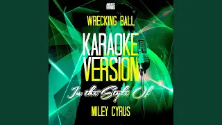 Wrecking Ball (with Backing Vocals) (Karaoke Version)