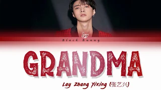 Lay Zhang Yixing (张艺兴) - Grandma (外婆) (Color Coded Lyrics Chin/Pin/Eng/歌词)