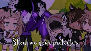 Show me your protector | Gacha life Meme