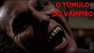 O Túmulo do Vampiro - 1972 (Dublado em Português)