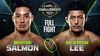 Boston Salmon vs Do Gyeom Lee | 2022 PFL Challenger Series - Week 4