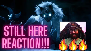 Still Here Cinematic Reaction League of Legends