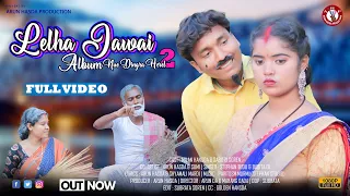 Lelha Jawai //Album Nue Dingra Herel 2//Stephan & Babita Di //Milan&Sabitri//New Santali Video 2023.