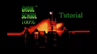 Ghoul School 100% Speedrun Tutorial