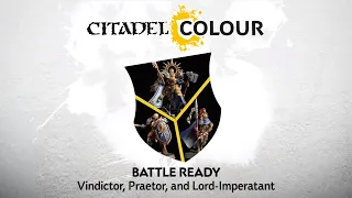 How to Paint Stormcast Eternals: Battle Ready Vindictor, Praetor, and Lord-Imperatant