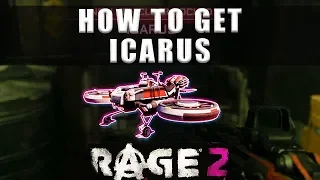 Rage 2 how to get Icarus