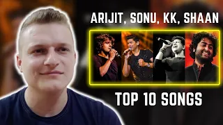 Top 10 Arijit Singh, Sonu Nigam, KK , Shaan Songs | Foreigner Reaction