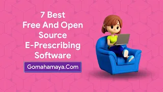 7 Best Free And Paid E-Prescribing Software